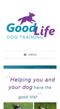 Mobile Screenshot of goodlifedogtraining.com